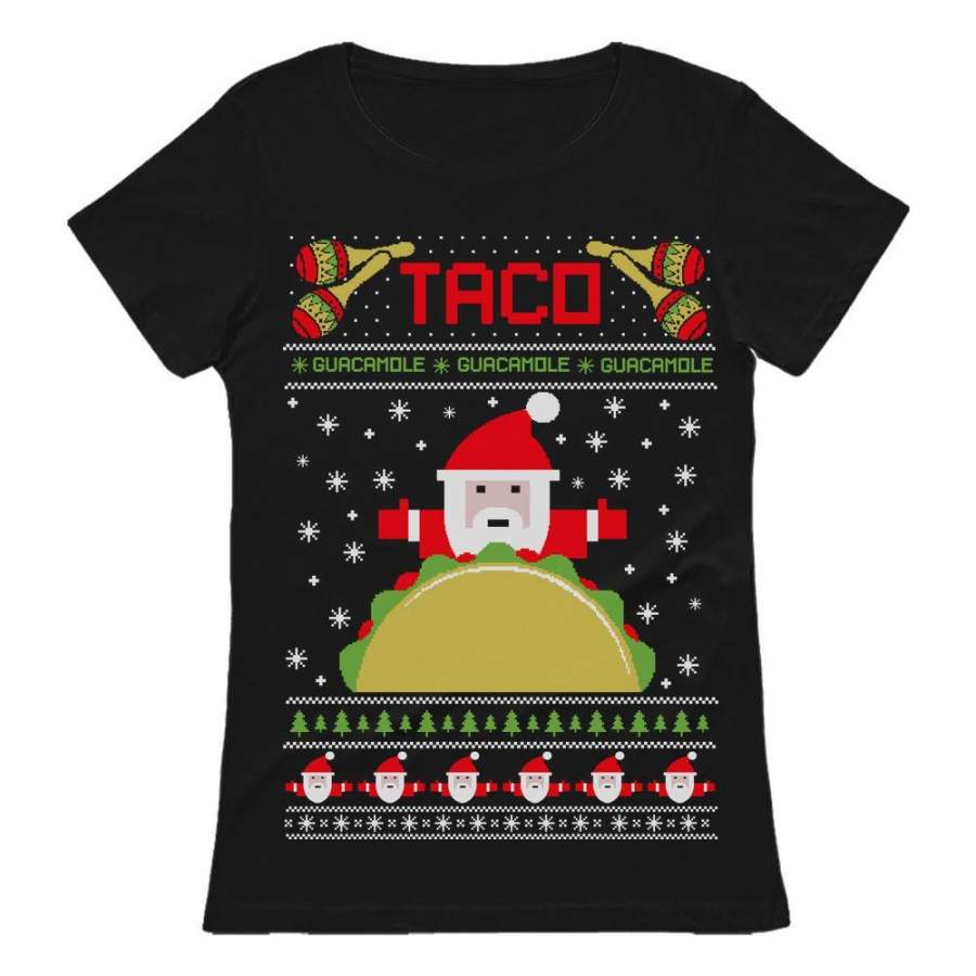 Taco Santa Ugly Christmas Funny Women T-Shirt