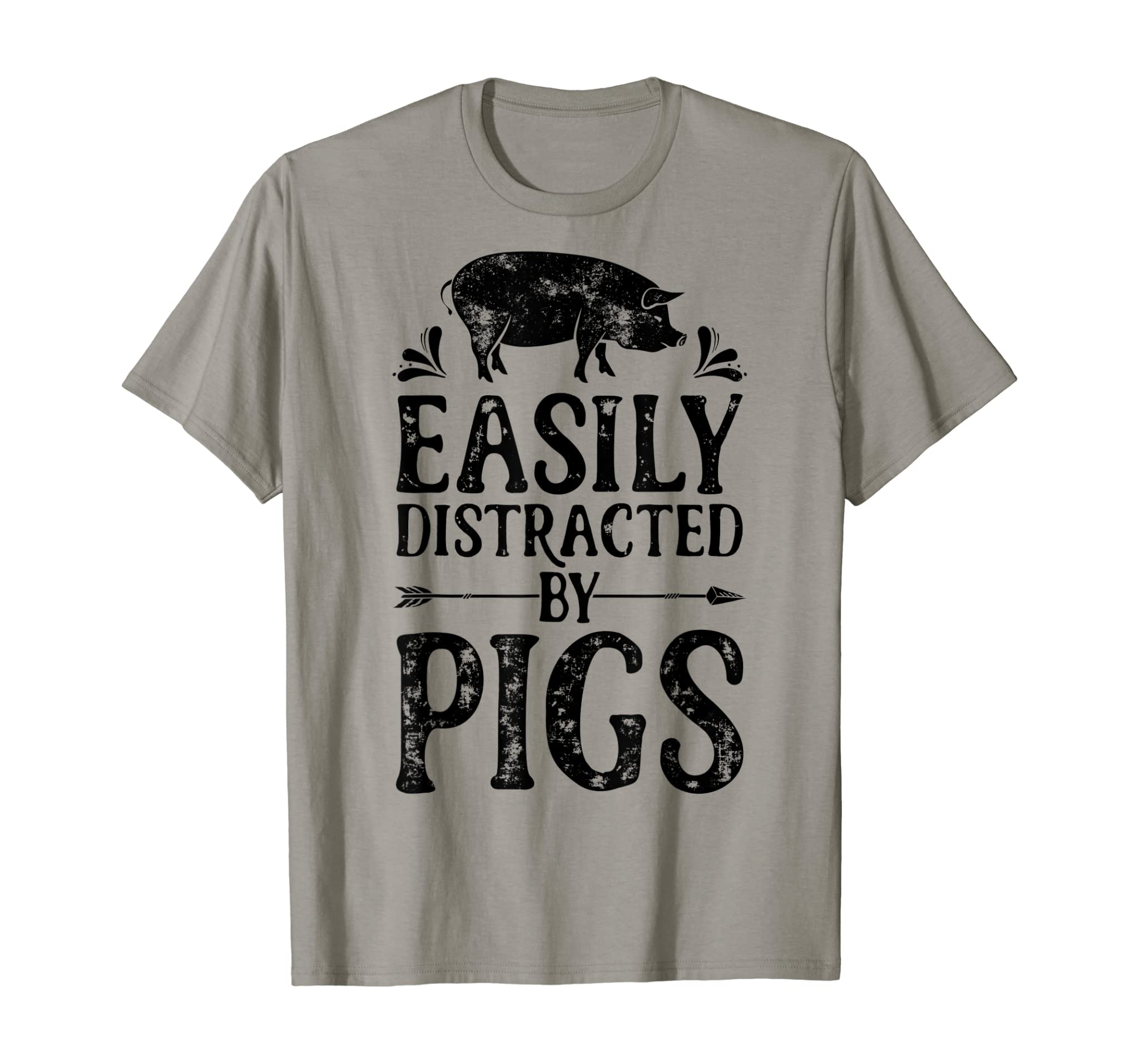 Easily Distracted By Pigs T Shirt Funny Pig Farmer Gifts Tee T-Shirt