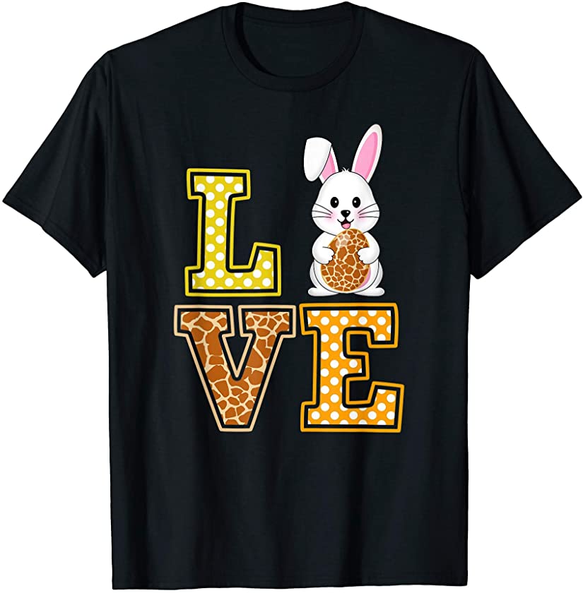 Love Easter Egg Bunny Giraffe Print Bunny Easter Costume T-Shirt