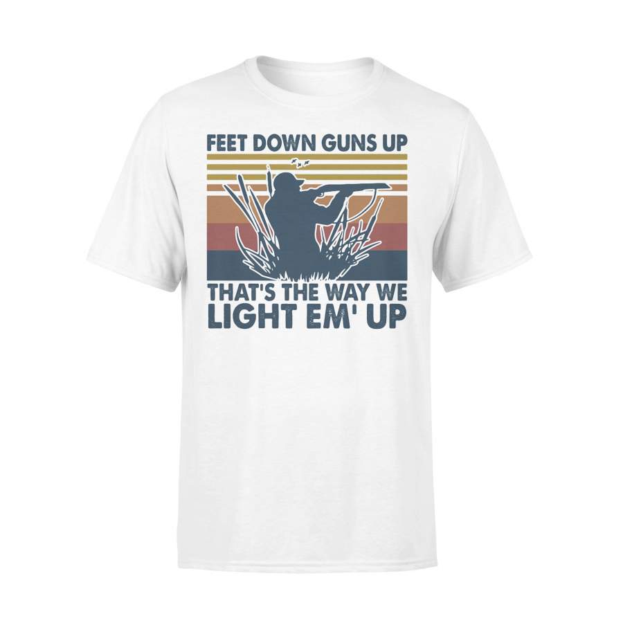 Feet Down Guns Up That’s The Way We Light Em Up Vintage T-shirt