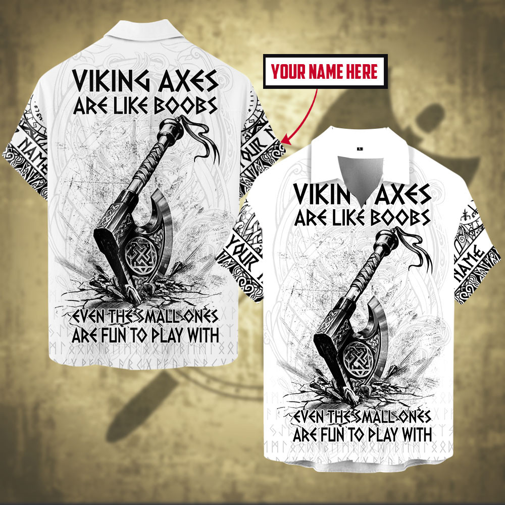 Viking Axe Are Like Boobs Funny Nordic Design Customized All Over Print Hawaiian Ha103633