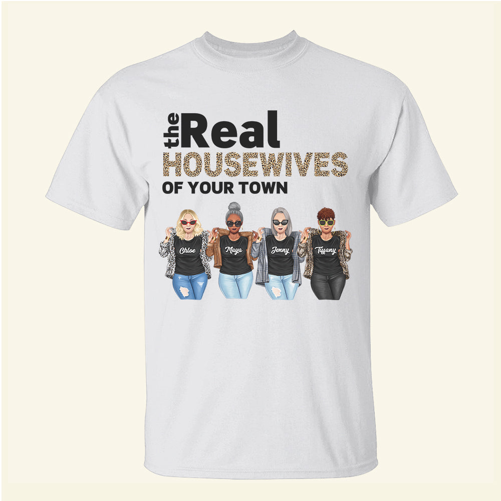 The Real Housewives Of Your Town – Personalized Leopard Shirts – Gift For Housewives, Girls Trip, Besties, Sister – Jean Housewives