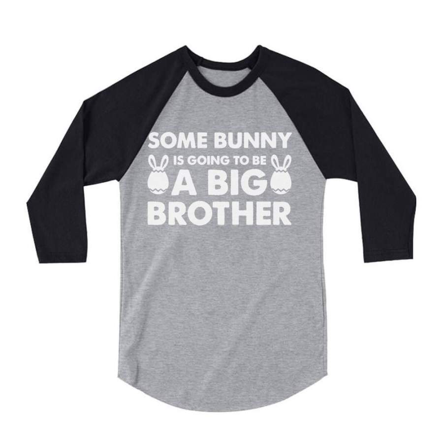 Some Bunny is Going To Be a Big Brother 3/4 Sleeve Baseball Jersey Toddler Shirt