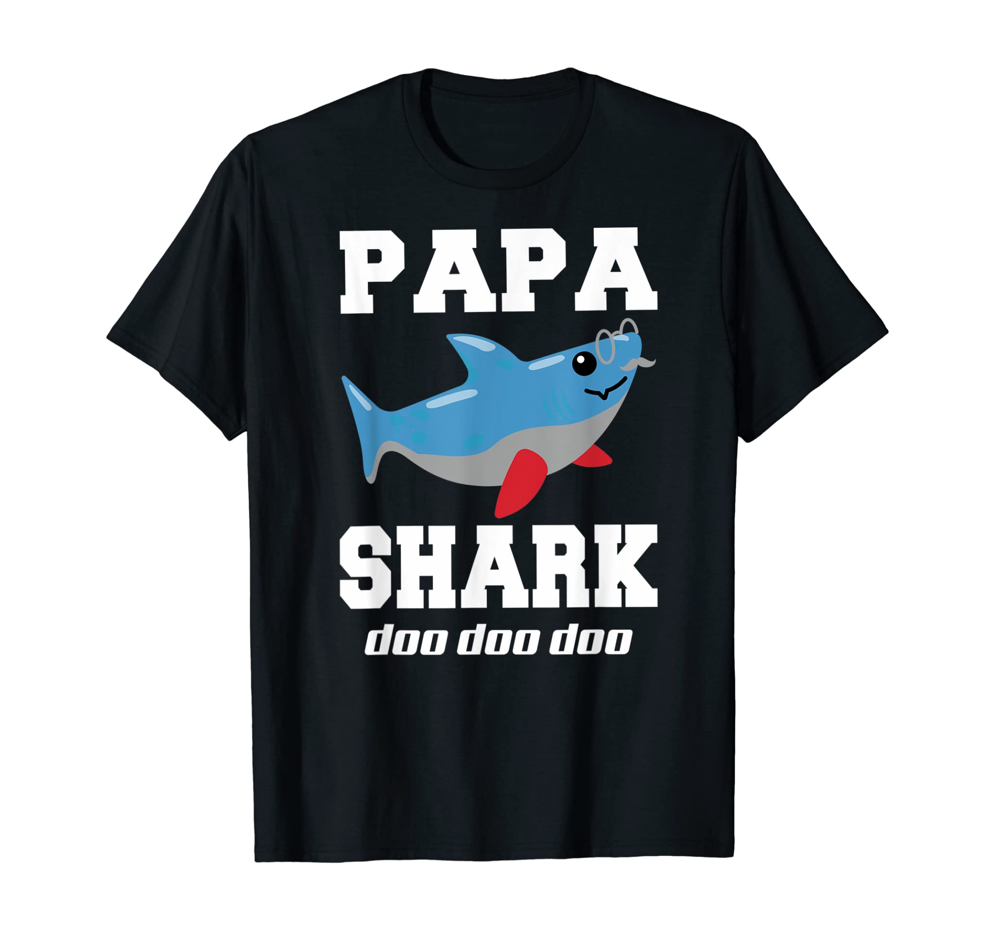 Papa Shark Top Doo Doo Doo Funny Papa Father Day Gift T-Shirt