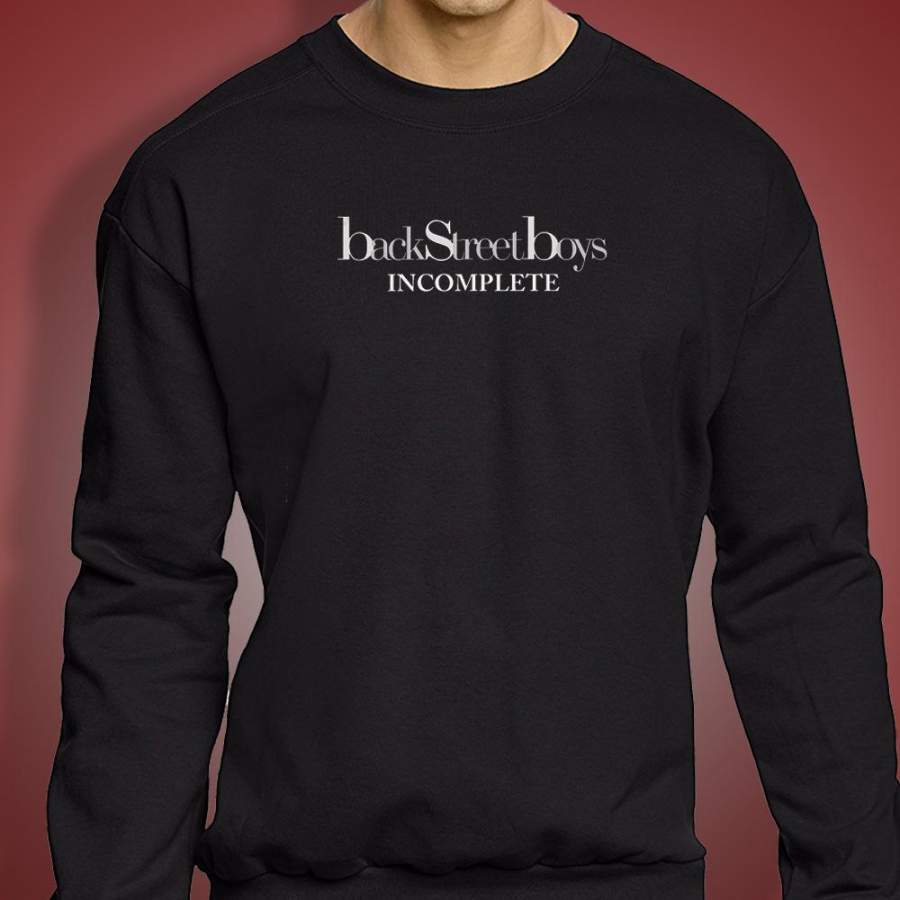 Backstreet Boys  Incomplete Men’S Sweatshirt