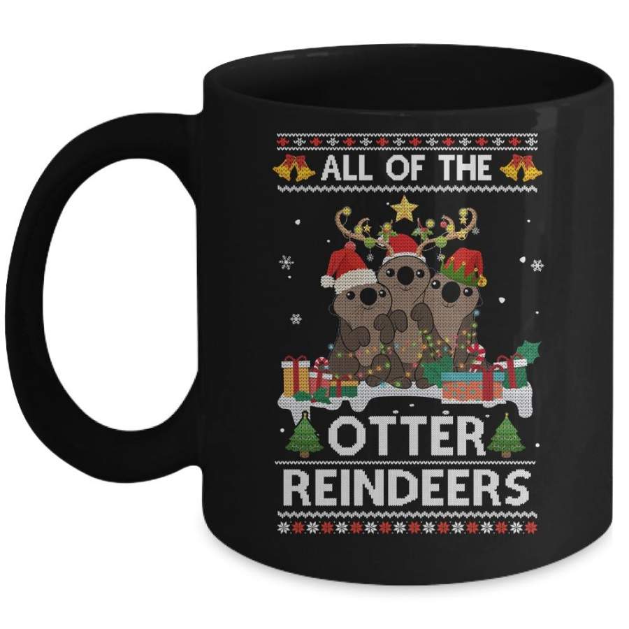 All Of The Otter Reindeer Ugly Christmas Sweater Gift Mug