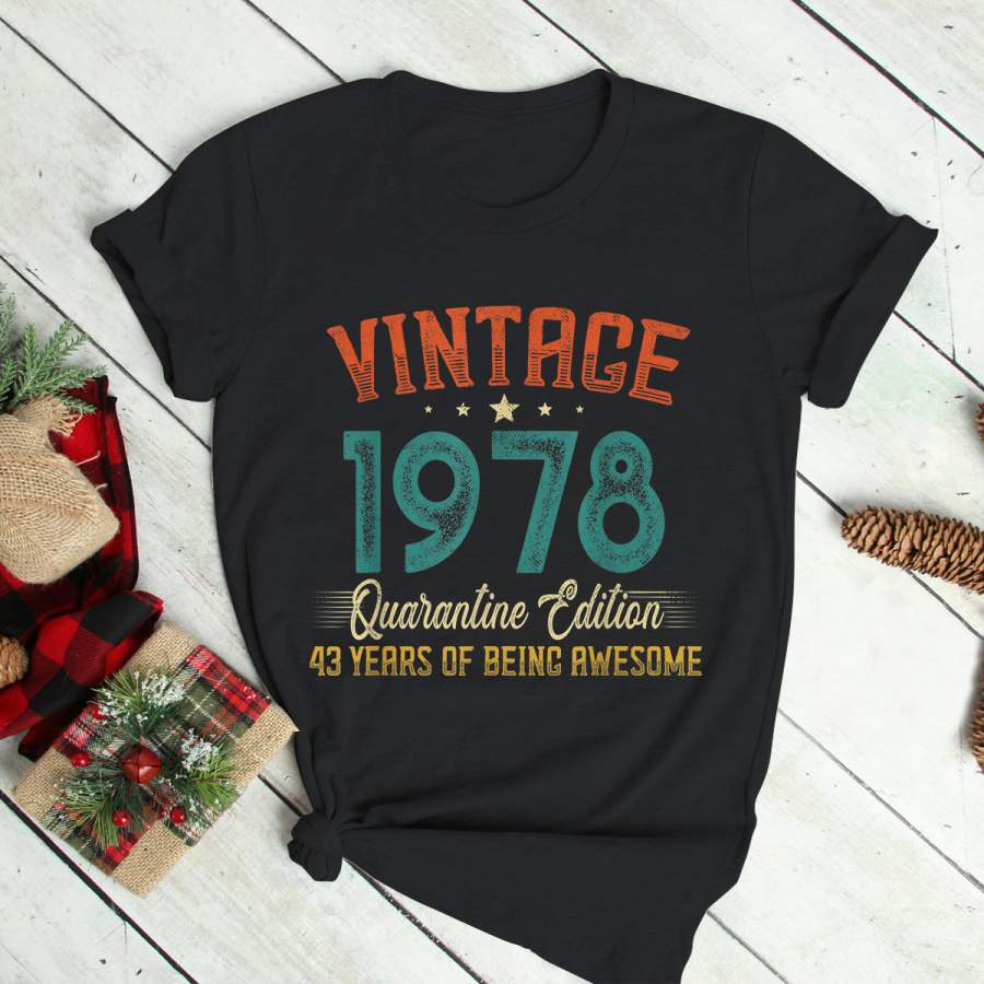 Vintage Made in 1978 43th Bday Gifts 43 Quarantine Birthday T-Shirt