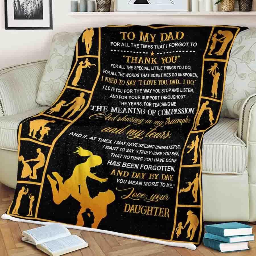 To My Dad Day By Day You Mean More To Me,Fleece Blanket Gift For Father Family Home Decor Bedding Couch Sofa Soft And Comfy Cozy