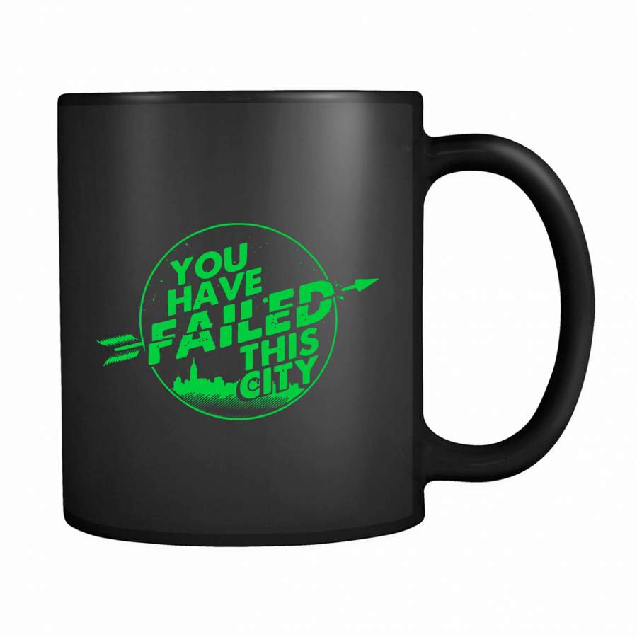 You Have Failed This City 2 11oz Mug