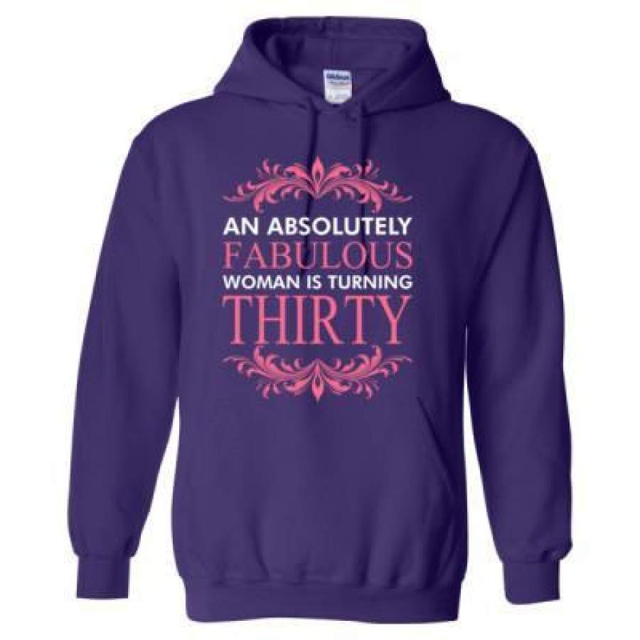 AGR An Absolutely Fabulous Woman Is Turning Thirty – Heavy Blend™ Hooded Sweatshirt