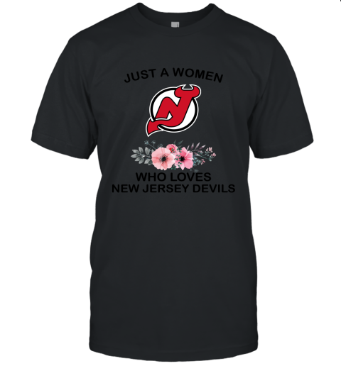 Just A Woman Who Loves New Jersey Devils Hockey Sports 2D T-Shirt