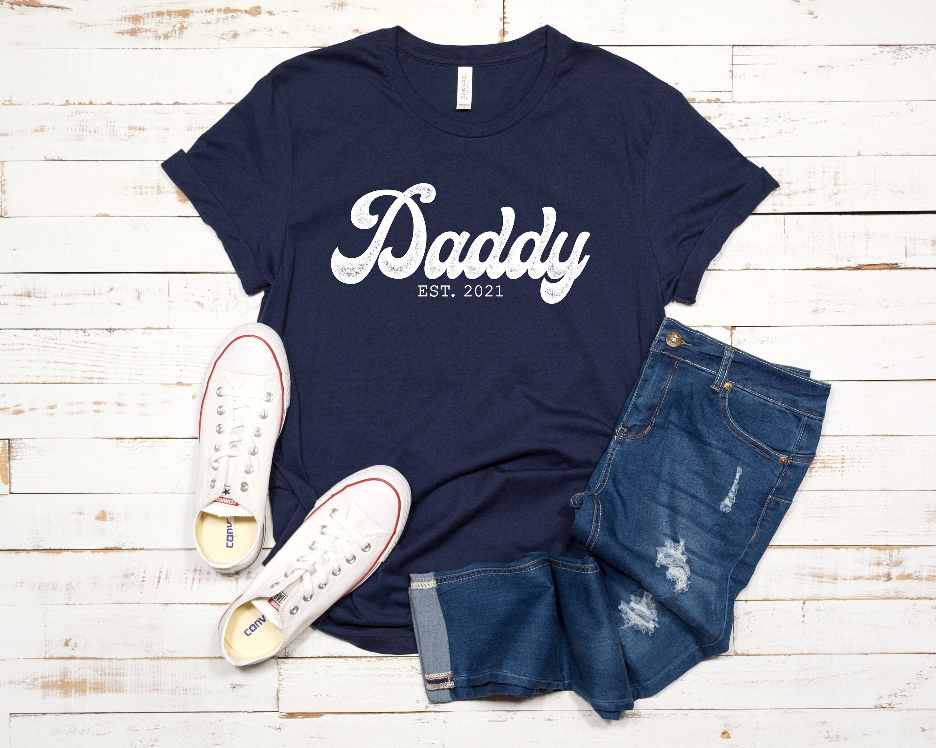 Daddy EST. 2021 Shirt, Dad Shirt, 2021 Shirt, 2021 Dad Shirts, Best Dad Shirt, Dad T Shirt, New Daddy Shirt, Fathers Day Gift