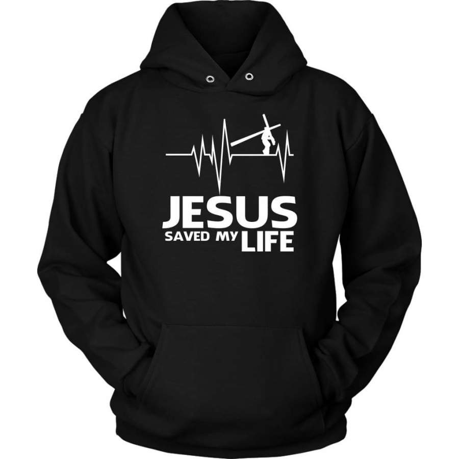 Jesus saved my life hoodie