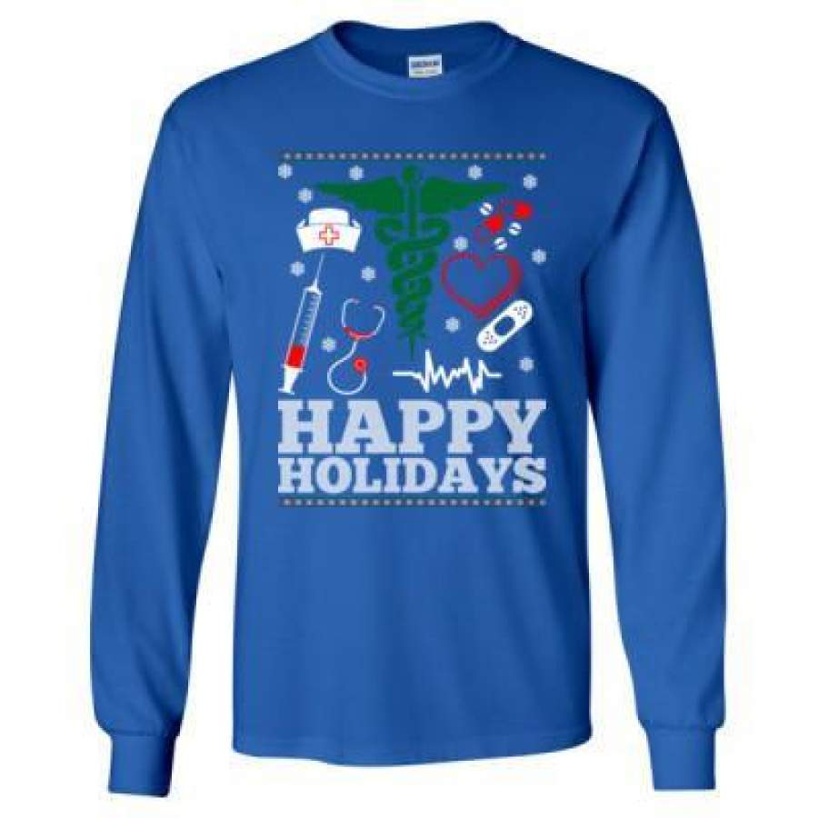 AGR Happy Holidays Nurse Ugly Christmas Sweater – Long Sleeve T-Shirt