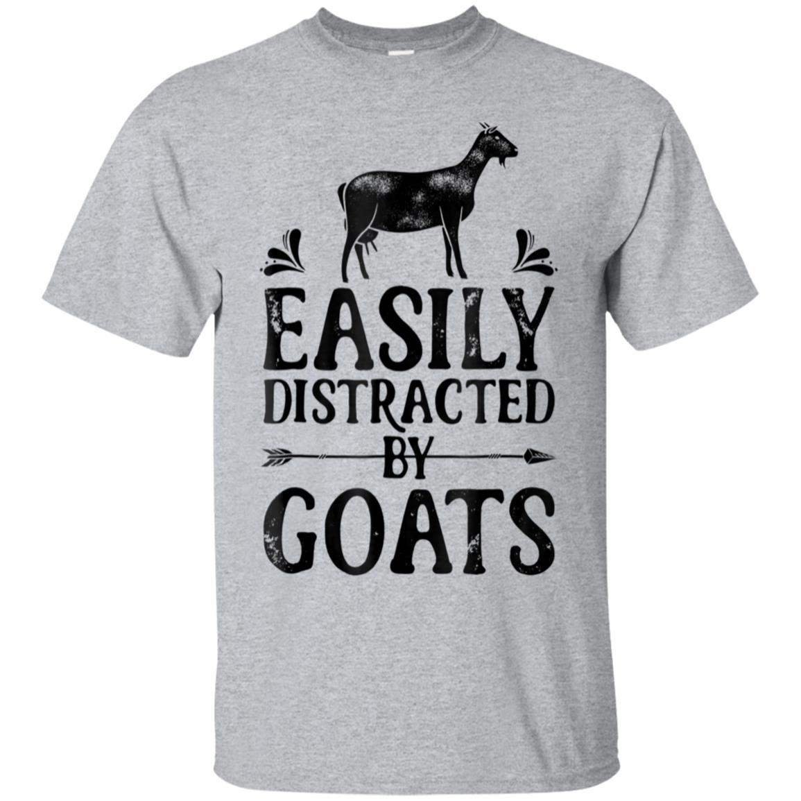 Easily Distracted By Goats T Shirt Goat Women Men Girls Farm