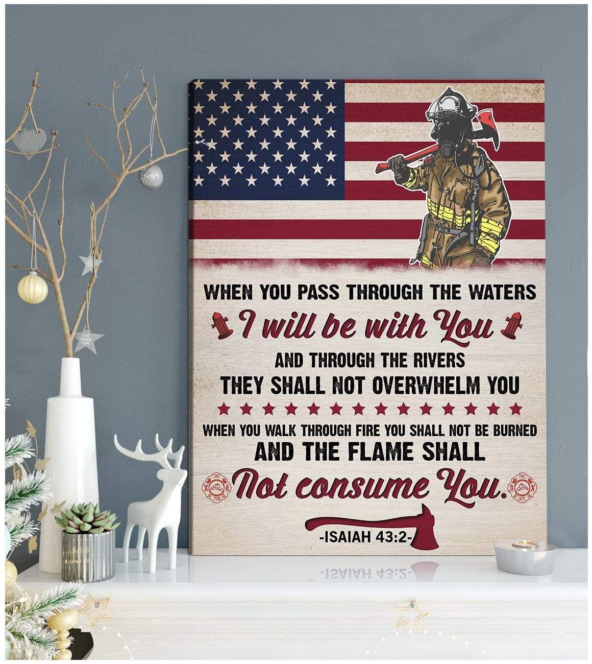 Canvas – Firefighter – I Will Be With You Gift For Family, Wall Art Decor, Canvas Print, Home Decor