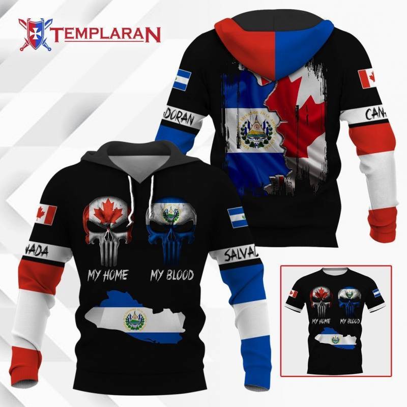 Canadian My Home Salvadoran My Blood Hoodie