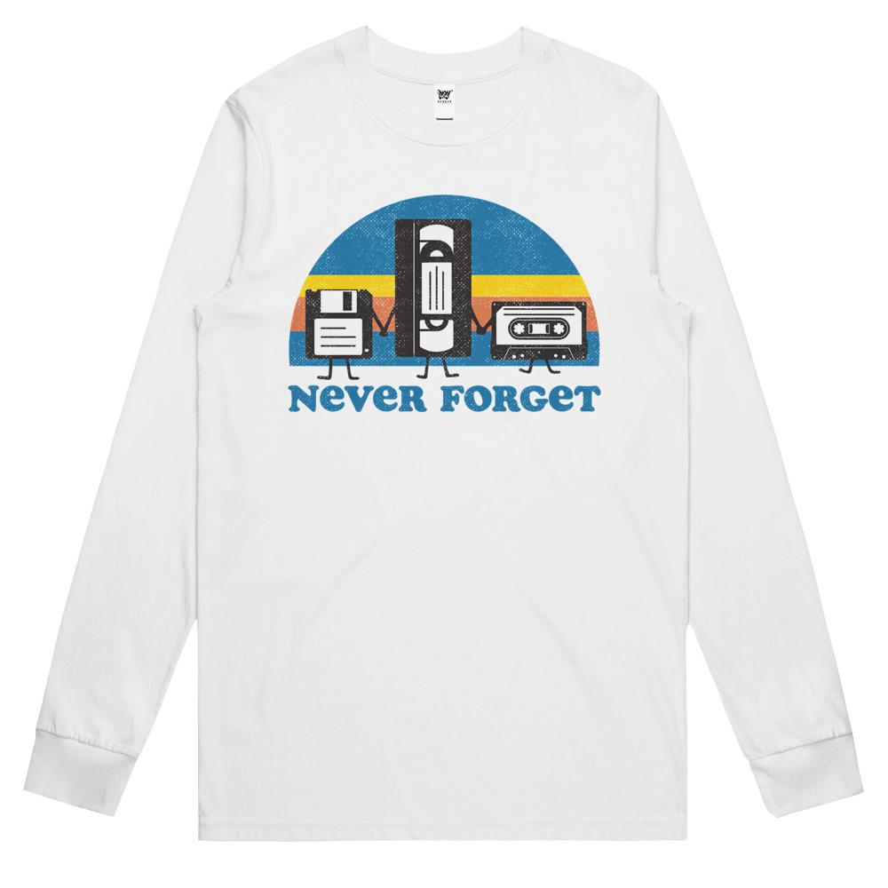 Never Forget Long Sleeve T Shirts