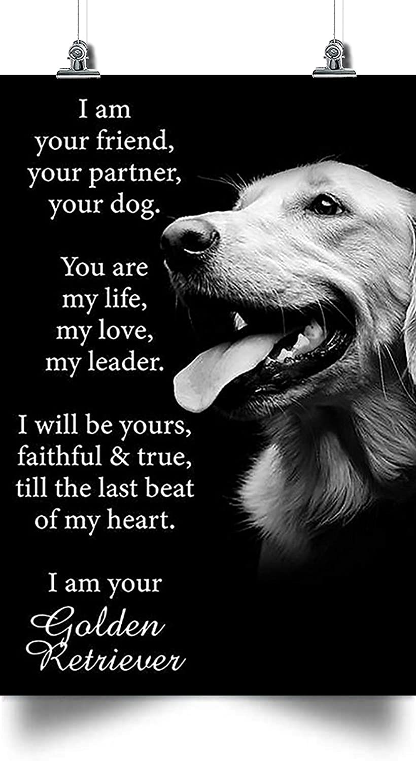 Golden Retriever Poster – I Am Your Friend, You Are My Life – Home ...