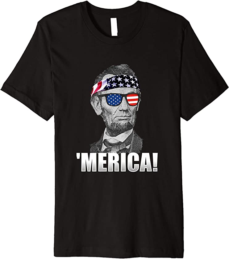 Abraham Lincoln ‘Merica Patriotic Vintage USA 4th of July Premium T-Shirt