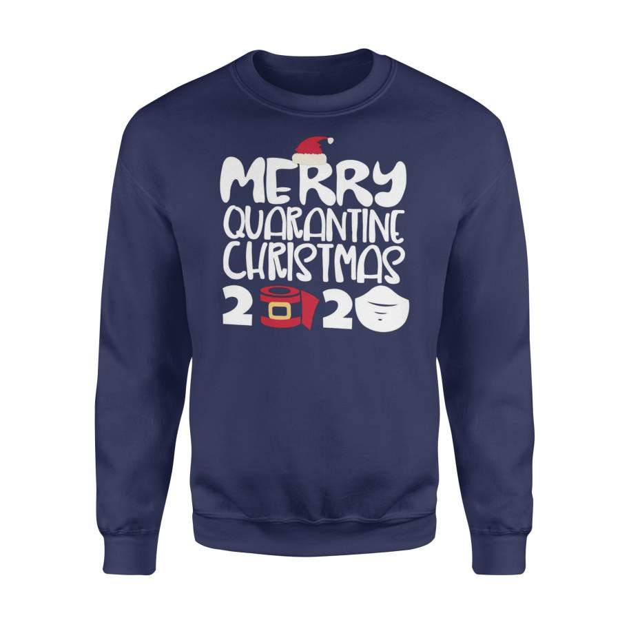 Merry Quarantine Christmas 2020, Merry Christmas Shirts, Merry Christmas 2020 Sweatshirts, Christmas 2020 Shirts, Quarantine Christmas 2020 FFS - IPHW167