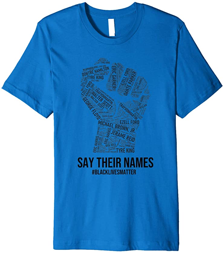 Black Lives Matter Say Their Names Black History Month Premium T-Shirt