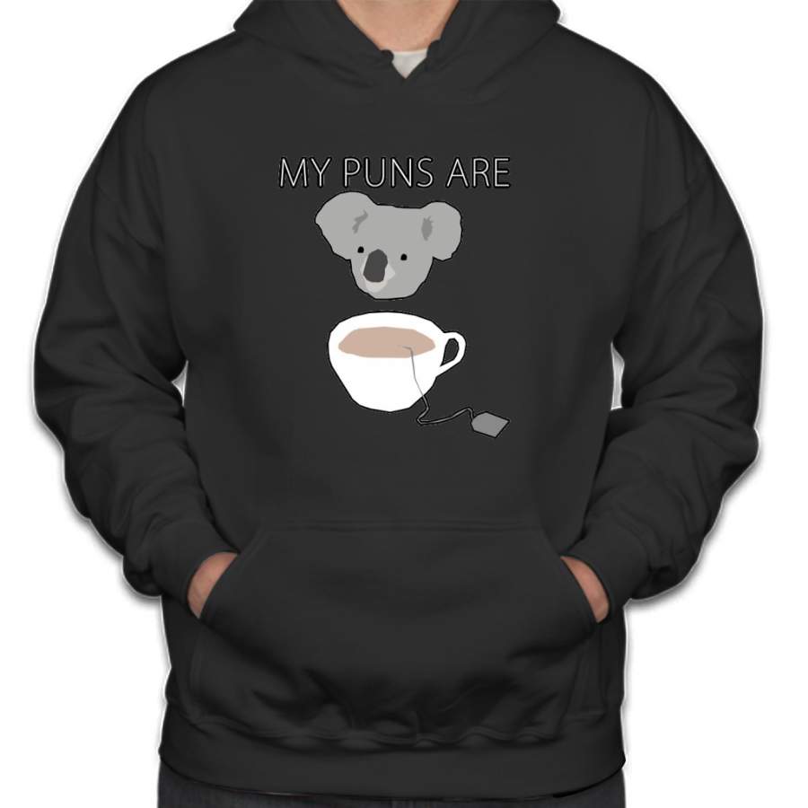 “Koala Tea” puns Hoodie