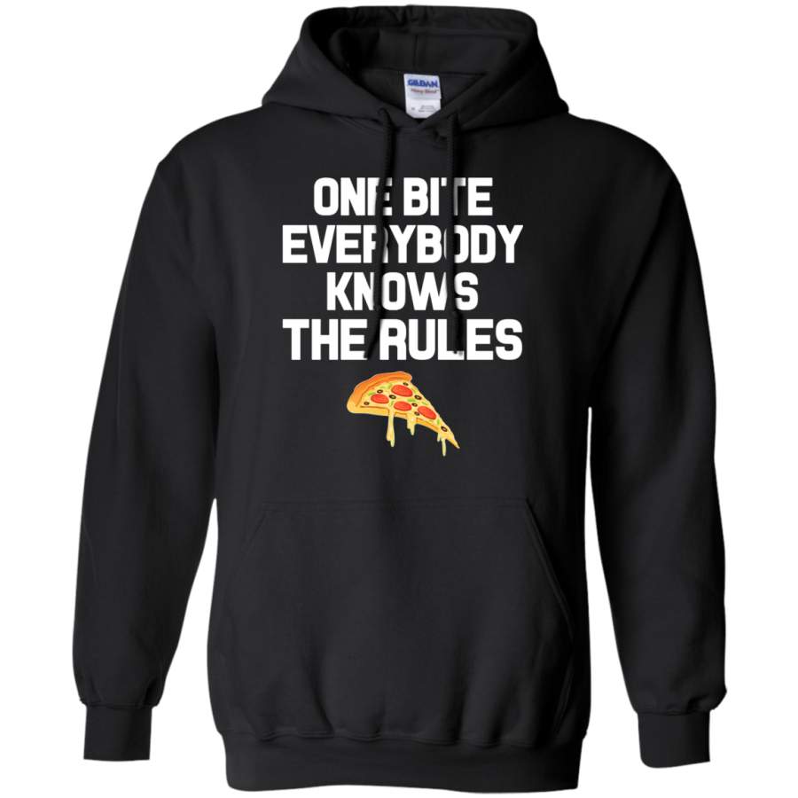 One Bite Everybody knows the Rules Pizza Lover Foodie Pullover Hoodie