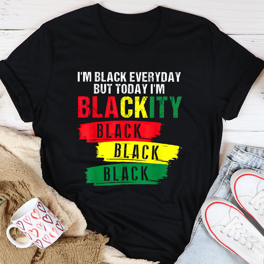 Juneteenth Shirt I’M Blackity Black African American Black Power Juneteenth T-Shirt