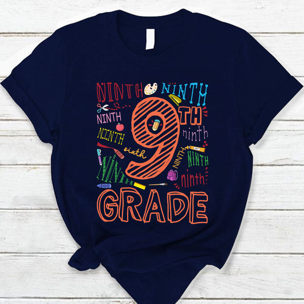 Ninth Grade Colorful Sketch T-Shirt For Teacher Ph99 Nh00