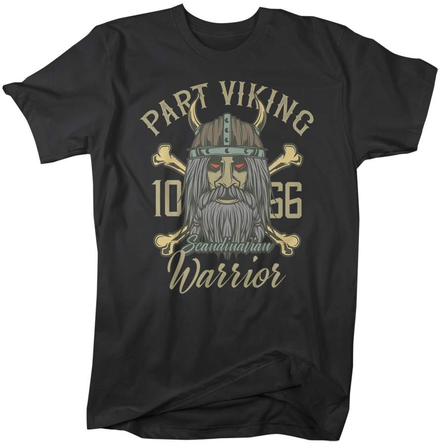 Men’s Viking T Shirt Part Viking Shirt Warrior Shirts Scandinavian Shirt Vintage Since 1066 Viking Shirts