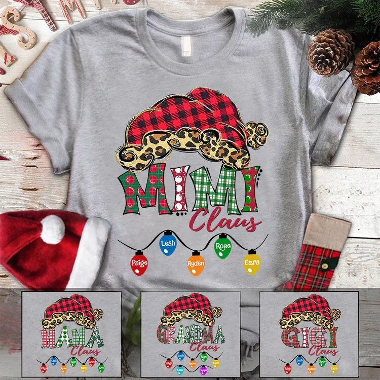 Christmas Grandma Claus Shirt, Custom Christmas Grandma Nana Mimi Shirt Custom Kidnames, 2022 Christmas Mimi Claus Custom Nickname Shirt