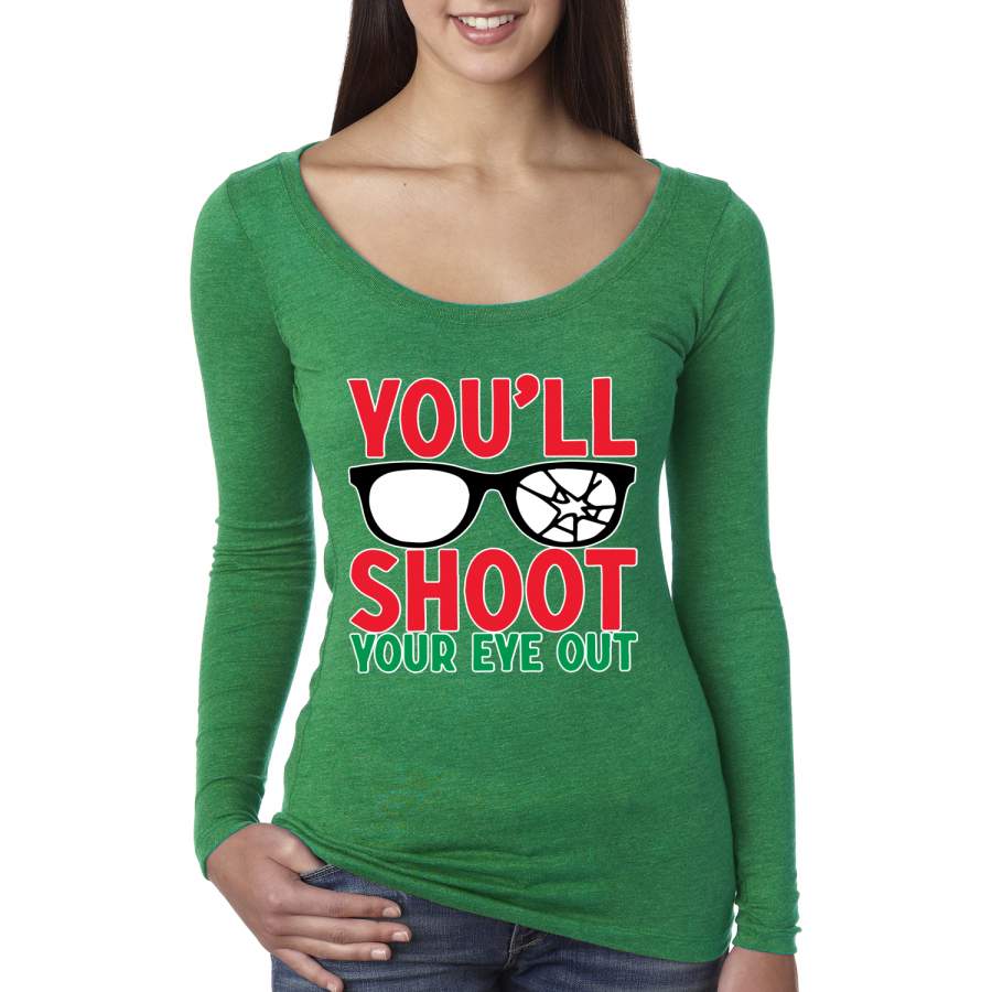 You’ll Shoot Your Eye Out Movie Parody  Ugly Christmas Sweater Womens Scoop Long Sleeve Top