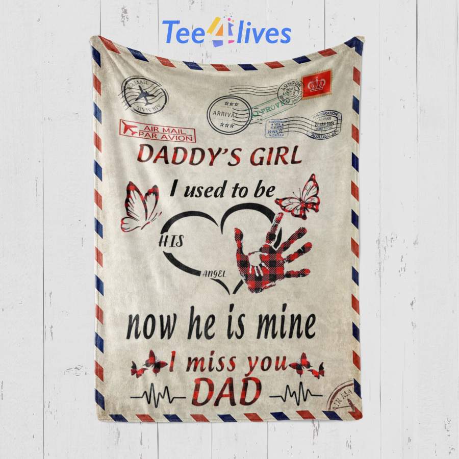 Custom Blanket Personalized Name Letter Daddy’s Girl I Used To Be His Angel Now He’s Mine Blanket