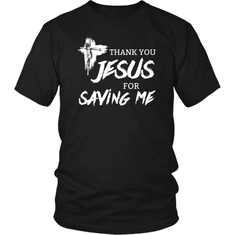 Thank you Jesus for saving me t-shirt