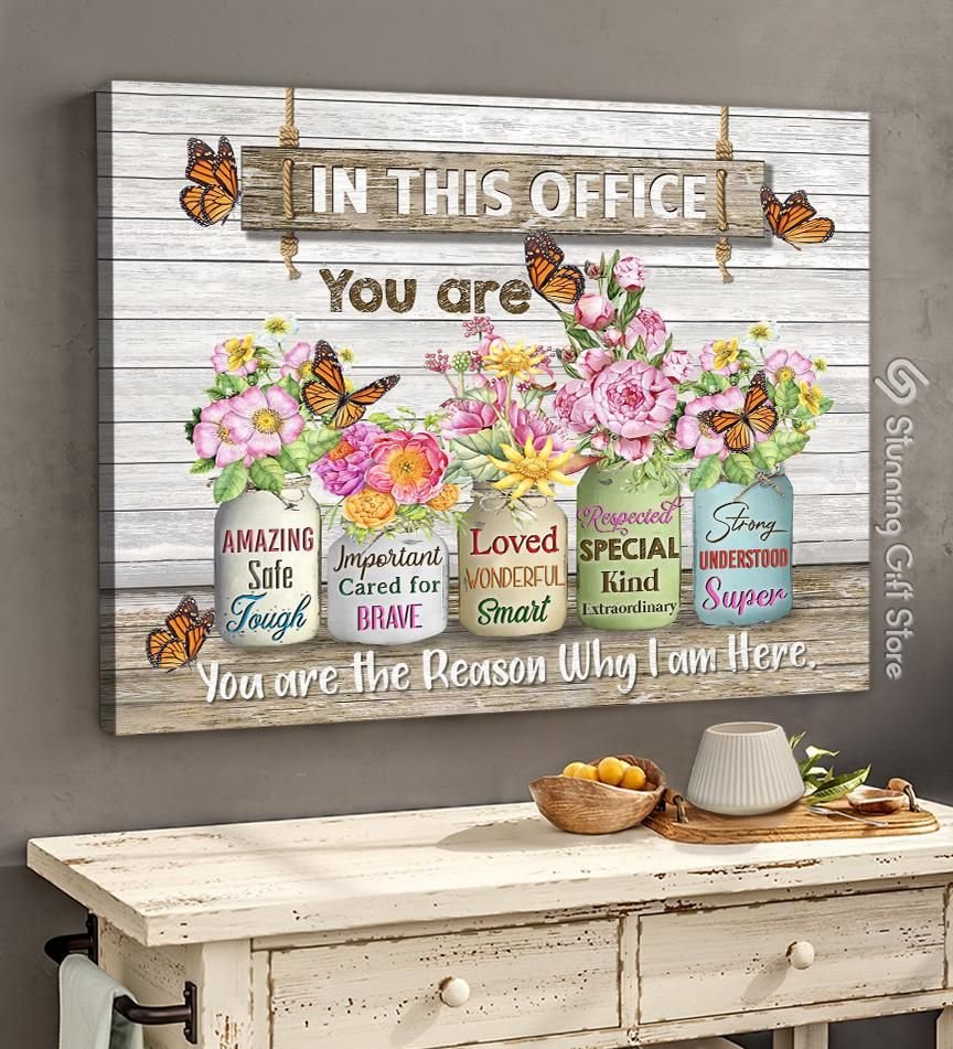 In This Office Canvas You are Amazing Monarch Butterfly Flower Wall Art Office Decor