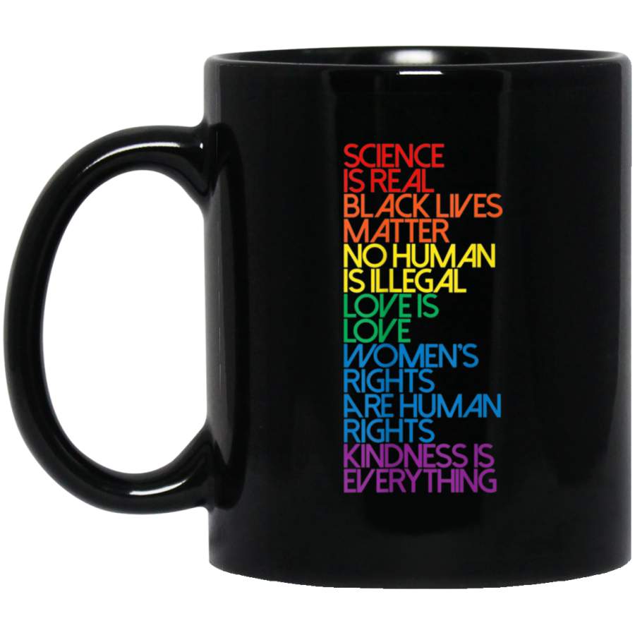 Science is Real Black Lives Matter 11 oz 15 oz Black Mug