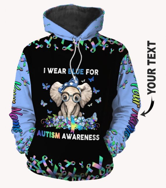 Autism Gift Autism Elephant I Wear Blue For Autism Awareness Personalized Unisex Hoodie