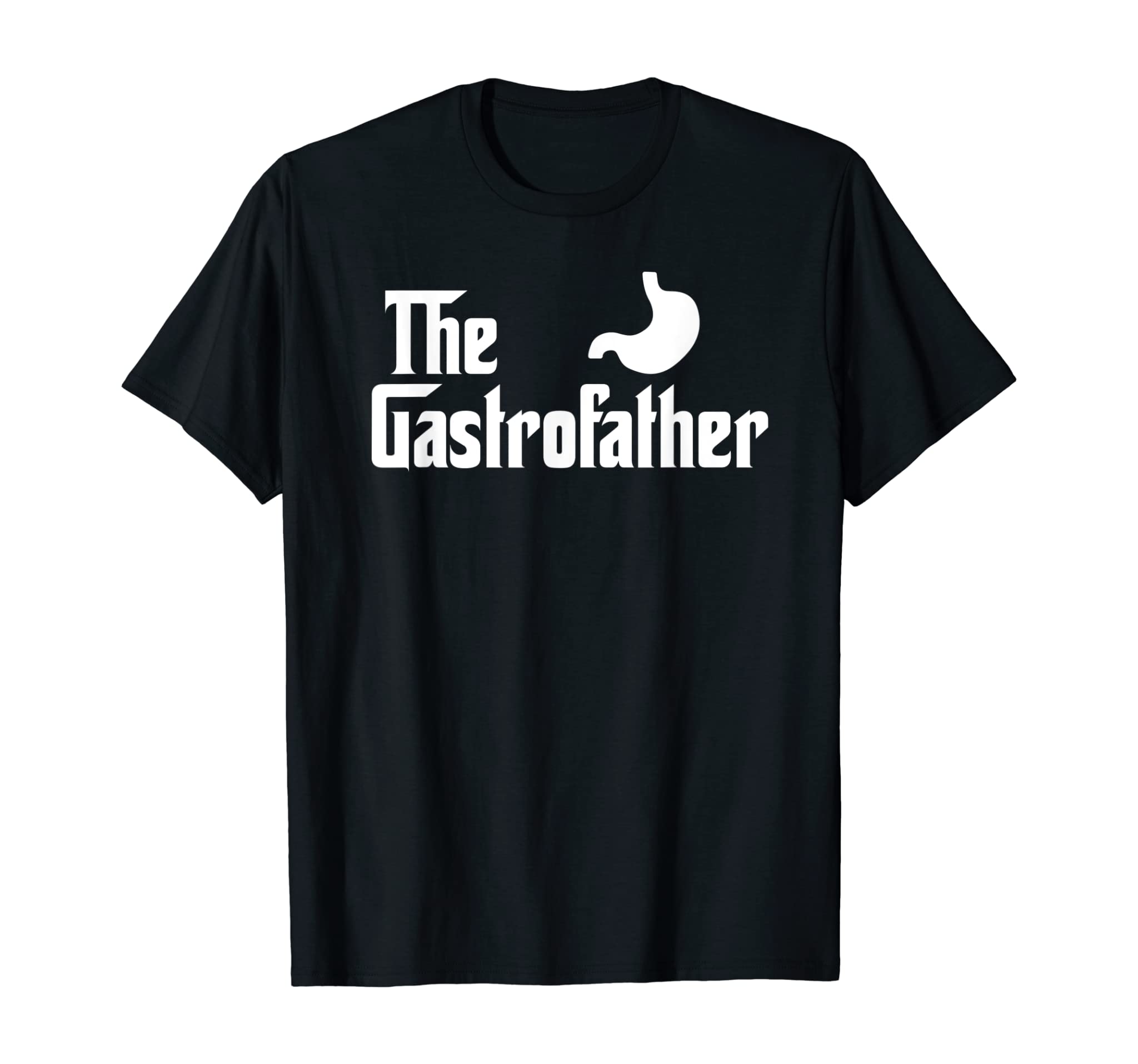 The Gastro Father Funny Gastroenterologist T Shirt Gift