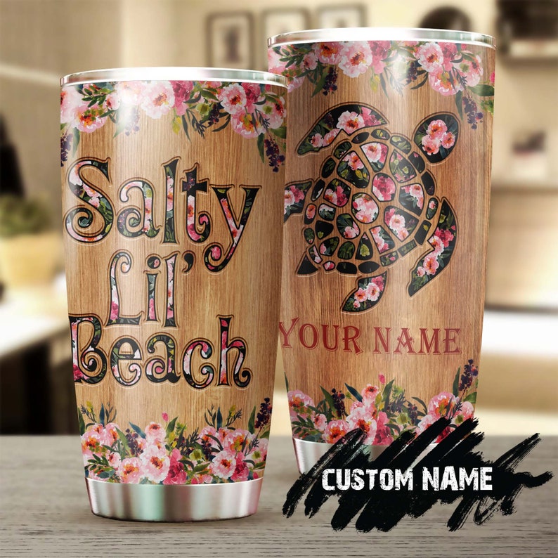 Turtle Salty Lil Beach Wood Floral Style Personalized Tumbler-Unique Tumbler-Birthday Christmas Gift For Turtle Lover