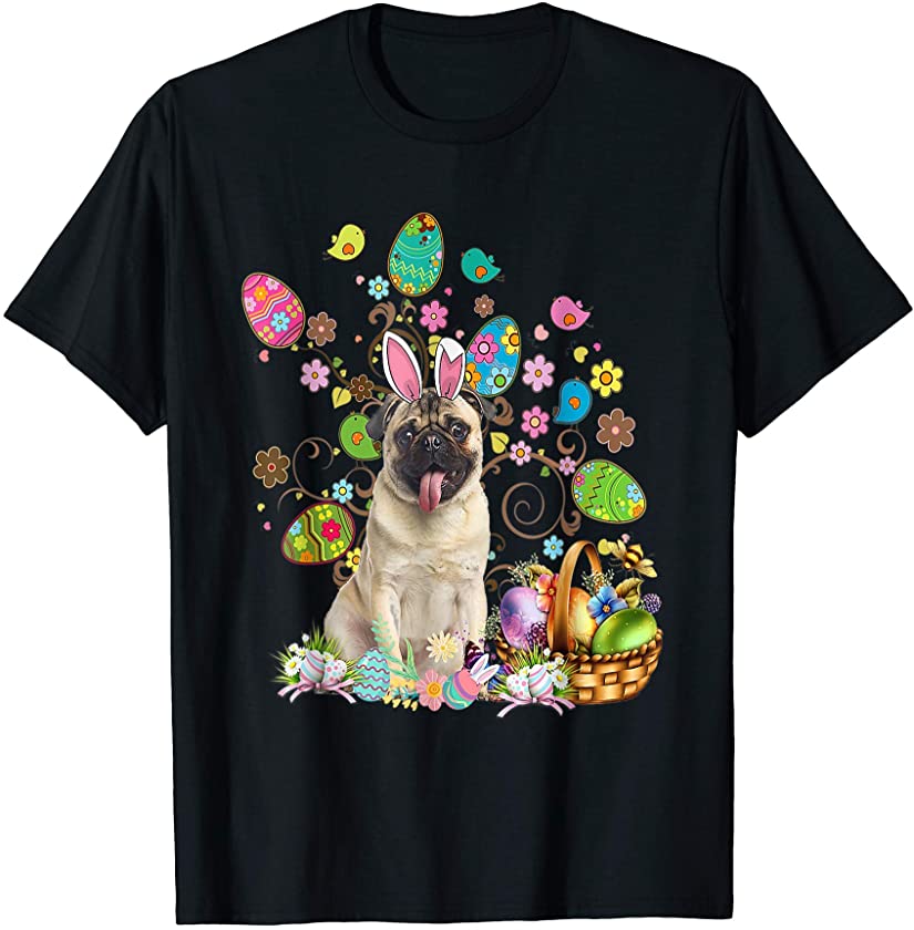 Cute Pug Dog Bunny Eggs Tree Easter Day T-Shirt