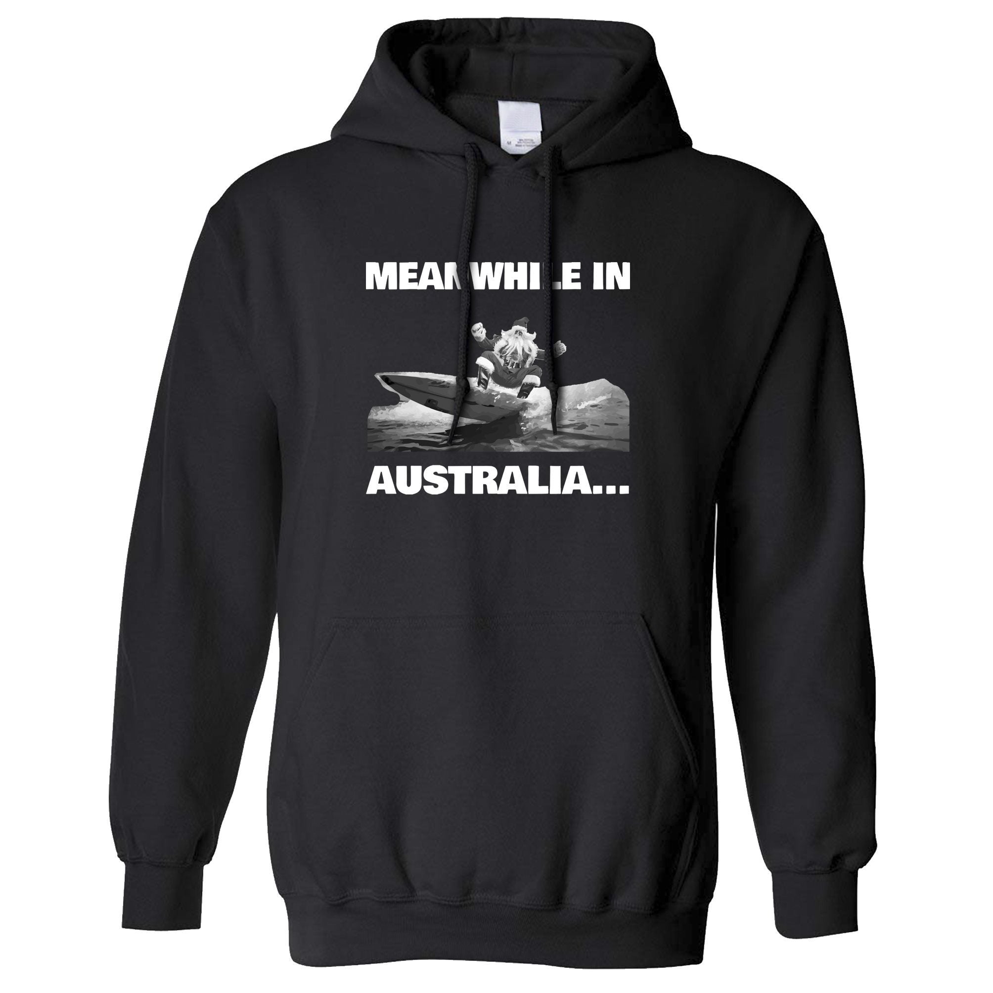 Novelty Christmas Hoodie Meanwhile In Australia Santa Hooded Jumper