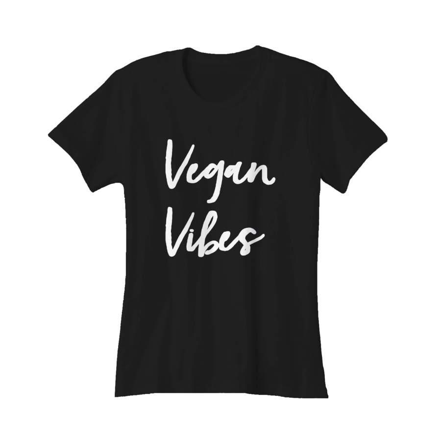 Vegan Vibes Hippie Plant Based Diet Animal Right Activist Vegetarian Women’s T-Shirt