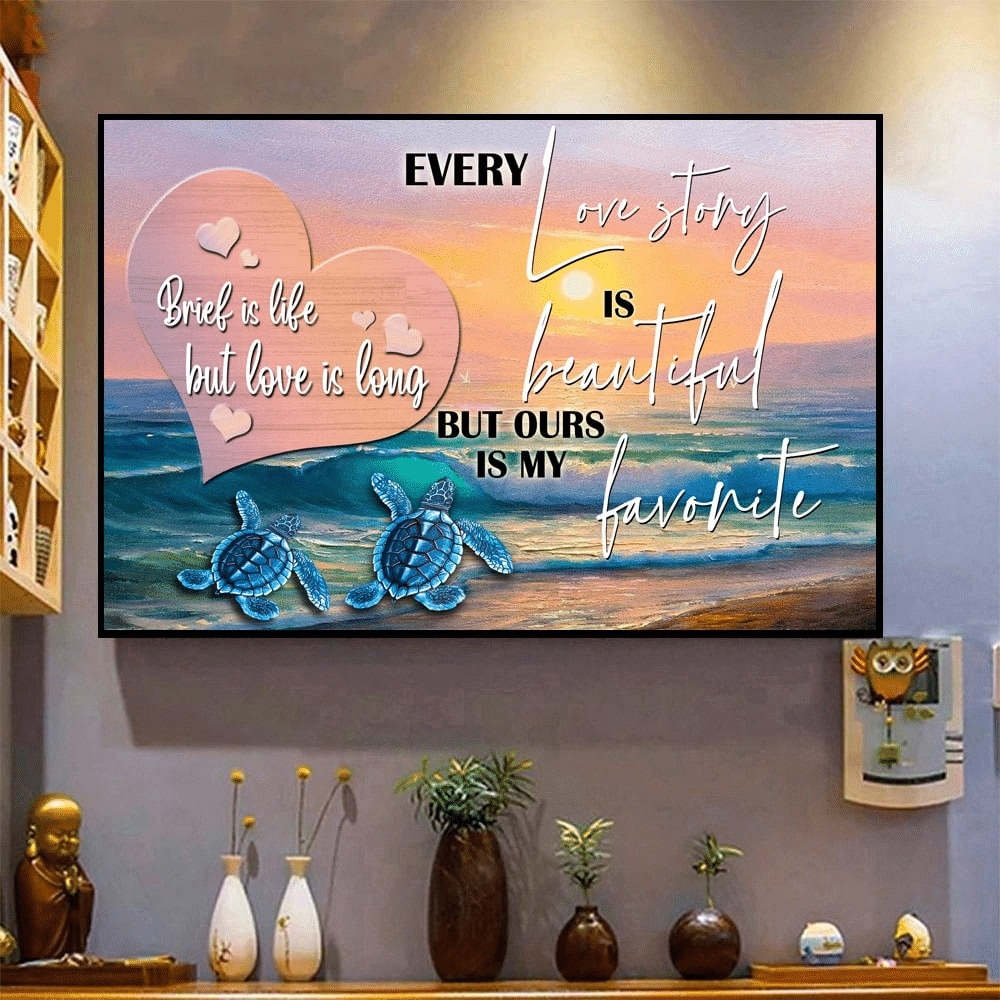 Turtle Every Love Story Is Beautiful Couple Gifts Horizontal Poster Ty012001