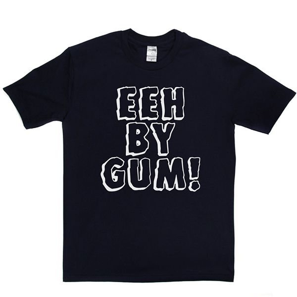 Eeh By Gum T Shirt