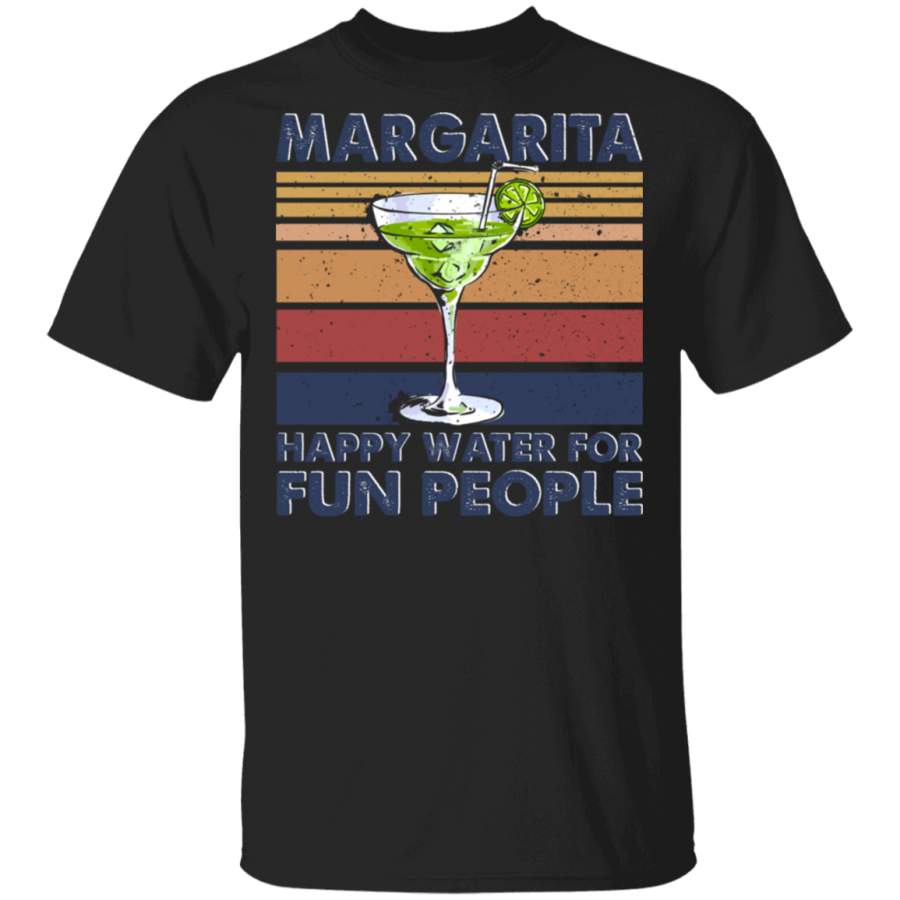 Vintage Retro Margarita Happy Water For Fun People Drinking T-Shirt