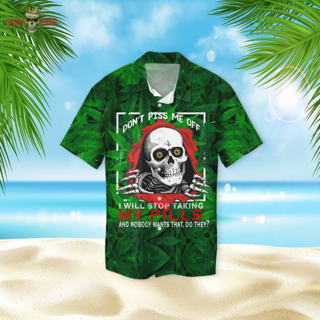 Piss Me Off Skull Hawaii Shirt Ha41503