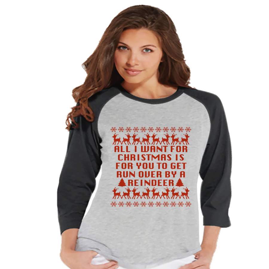 Women’s Christmas Shirt – Funny Ugly Christmas Sweater – Ugly Sweater Party – Adult Humor Shirt – Grey Raglan Tee – Christmas Gift Idea