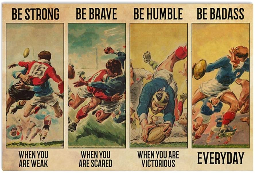 Vintage Rugby Be Badass Be Strong Be Brave When You Are Scared Poster Art Print      Home Decor Gift For Men Women Family Friend On Birthday Xmas