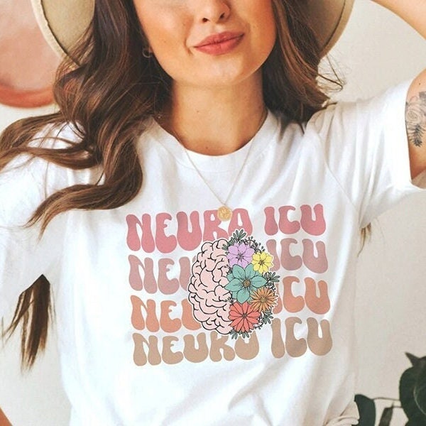 Retro Neuro ICU Nurse Shirt, Neuro ICU T-Shirt, Floral Brain Tshirt, ICU Tech Aid Unit shirt, Neuro icu Rn t-shirt, Neuro Icu Nurse gift